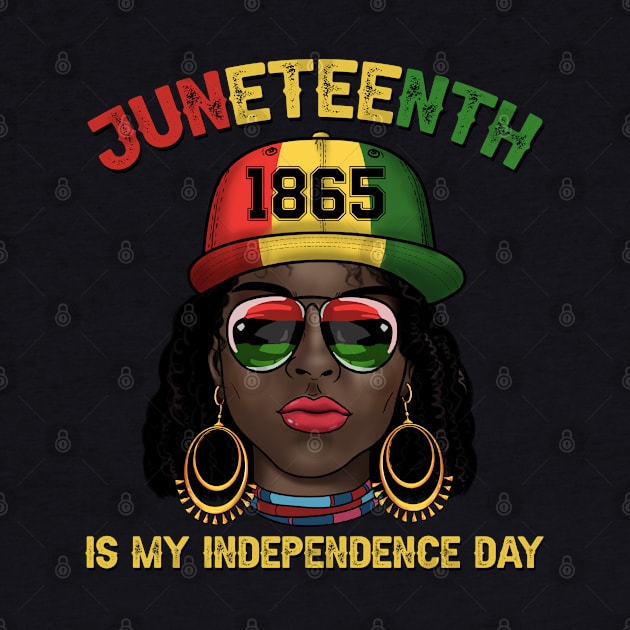 Juneteenth Is My Independence Day Juneteenth 1865 Women by Sandra Holloman